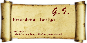 Greschner Ibolya névjegykártya